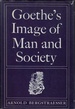 Goethe's Image of Man and Society