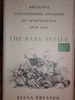 The Dark Defile: Britain's Catastrophic Invasion of Afghanistan, 1838-1842