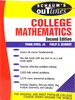College Mathematics: Schaum's Outline of Theory and Problems of College Mathematics--Second Edition