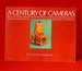 A Century of Cameras-From the Collection of the International Museum of Photography at George Eastman House 9 Revised & Expanded Edition)