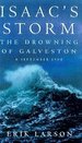 Isaac's Storm: the Drowning of Galveston-8 September 1900
