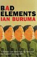 Bad Elements: Chinese Rebels From La to Beijing