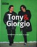 Tony & Giorgio