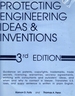 Protecting Engineering Ideas and Inventions