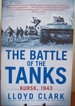 The Battle of the Tanks Kursk, 1943