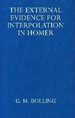 External Evidence for Interpolation in Homer (Oxford Reprints)