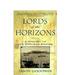 Lords of the Horizon: a History of the Ottaman Empire