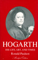 Hogarth: His Life, Art, and Times (Abridged Edition)