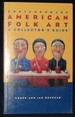 Contemporary American Folk Art: a Collector's Guide
