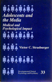 Adolescents and the Media: Medical and Psychological Impact (Developmental Clinical Psychology and Psychiatry)