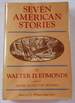 Seven American Stories