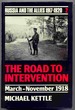 The Road to Intervention: March-November 1918