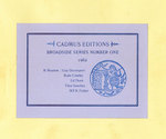 Cadmus Editions Broadside Series. Number One (1982).