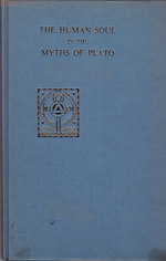 Human Soul in the Myths of Plato, The