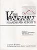 The Vanderbilt Hearing Aid Report II
