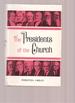 The Presidents of the Church