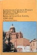 Conciliar Church Policy During the Reign of Fernando IV, King of Castile-Leon, 1295-1312