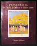 Printmaking in New Mexico 1880-1990