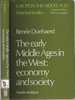 Early Middle Ages in the West: Economy and Society