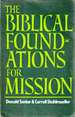 The Biblical Foundations for Mission