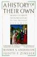 A History of Their Own: Women in Europe From Prehistory to the Present: Volume I.