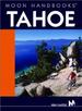 Moon Handbooks: Tahoe