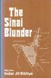 The Sinai Blunder: Withdrawal of the United Nations Emergency Force Leading to the Six-Day War of June 1967