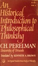 An historical introduction to philosophical thinking