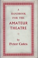 A Handbook for the Amateur Theatre