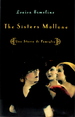 The Sisters Mallone: Una Storia Di Famiglia