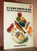 Everything Raw: No (a Penguin Handbook Original)