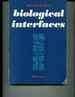 Biological Interfaces: an Introduction to the Surface and Colloid Science of Biochemical and Biological Systems