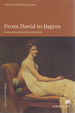 The Grove Dictionary of Art: From David to Ingres: Early 19th Century French Artists