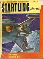 Startling Stories 1952 Vol. 27 # 3 October: Asylum Earth / the Guided Man / Throwback / Notice of Intent / Gravesong / Disposal