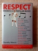 Respect: Women and Popular Music