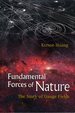 Fundamental Forces of Nature: the Story of Gauge Fields