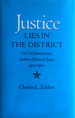 Justice Lies in the District: The U.S. District Court, Southern District of Texas, 1902-1960