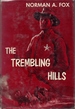 The Trembling Hills