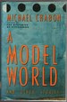 A Model World