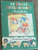 Be Brave Little Noddy