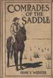 Comrades of the Saddle Or The Young rough Riders of the Plains