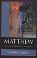 Matthew: Storyteller, Interpreter, Evangelist
