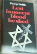 Lest Innocent Blood Be Shed