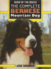 The Complete Bernese Mountain Dog