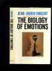 The Biology of Emotions