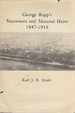 George Rapp's Successors and Material Heirs 1847-1916