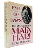 Eye of Dawn: the Rise and Fall of Mata Hari