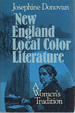 New England Local Color Literature: a Women's Tradition