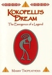 Kokopelli's Dream: The Emergence of a Legend