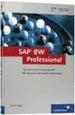 Sap Bw Professional: Tips and Tricks for Dealing With Sap Business Information Warehouse (Hardcover) Infoobjects Infoprovider Infocubes Star Scheme Datasources Infosources Web Items Bex Query Expandable Sap Bw Webcockpit Synopsis Deals Galileo Press...